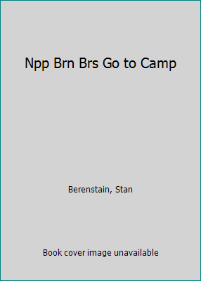 Npp Brn Brs Go to Camp 0679812520 Book Cover