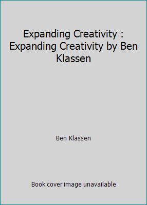 Expanding Creativity : Expanding Creativity by ... 1503106624 Book Cover