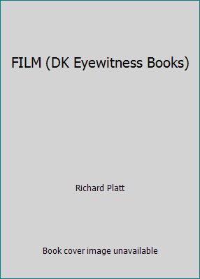 FILM (DK Eyewitness Books) 078945761X Book Cover