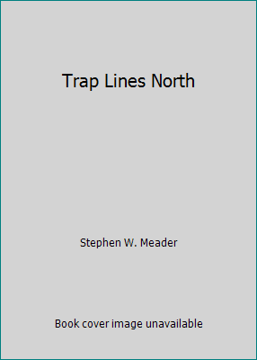 Trap Lines North B01N0ZNSLQ Book Cover