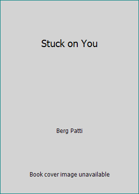Stuck on You 0739431692 Book Cover