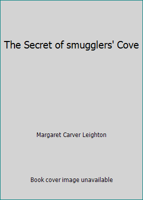 The Secret of smugglers' Cove B0025TV314 Book Cover