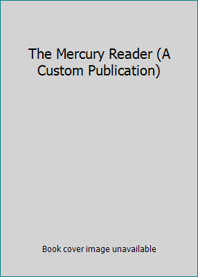 The Mercury Reader (A Custom Publication) 0536855153 Book Cover