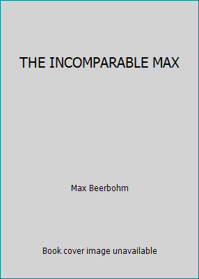 THE INCOMPARABLE MAX B00Y18YBHK Book Cover