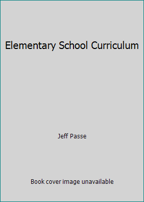 Elementary School Curriculum 0697201074 Book Cover