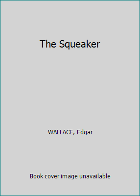 The Squeaker B00GXC8MPO Book Cover