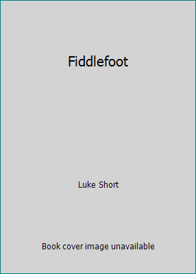 Fiddlefoot B000XPWPPU Book Cover