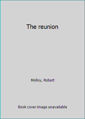 The reunion B0007E2PVQ Book Cover
