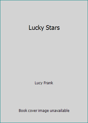Lucky Stars 1481444891 Book Cover