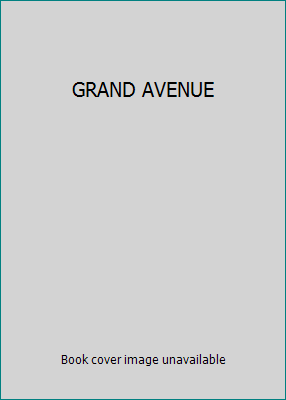 GRAND AVENUE 0739421379 Book Cover