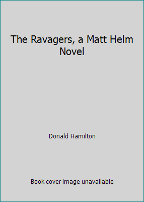 The Ravagers, a Matt Helm Novel B000RYB96S Book Cover