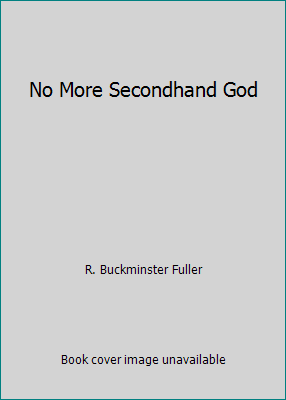 No More Secondhand God B001CI25DO Book Cover