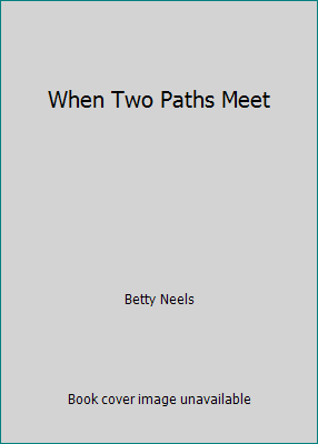 When Two Paths Meet 1850579199 Book Cover