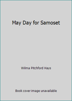 May Day for Samoset B000GO0ONI Book Cover