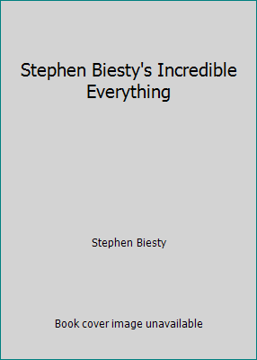 Stephen Biesty's Incredible Everything 0862883776 Book Cover