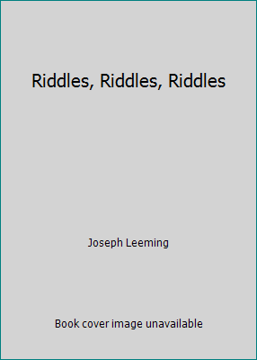 Riddles, Riddles, Riddles 053101777X Book Cover
