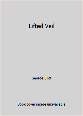 Lifted Veil 1515371689 Book Cover
