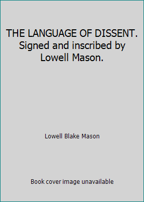 THE LANGUAGE OF DISSENT. Signed and inscribed b... B06XDH4GM4 Book Cover