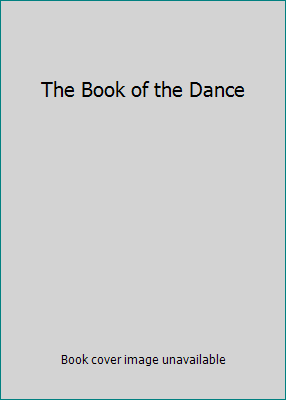 The Book of the Dance 1199284513 Book Cover