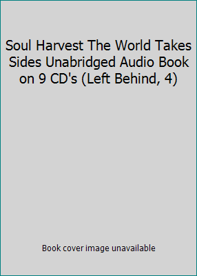 Soul Harvest The World Takes Sides Unabridged A... 0788749021 Book Cover