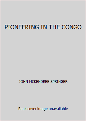 PIONEERING IN THE CONGO B001ISOFAY Book Cover