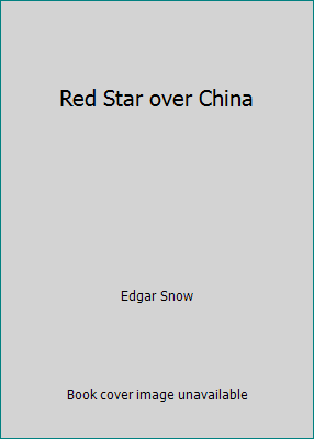 Red Star over China 0553244817 Book Cover