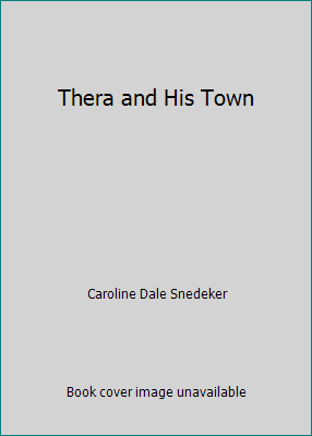 Thera and His Town B018BLBOKE Book Cover