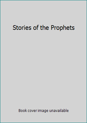 Stories of the Prophets 8171015581 Book Cover