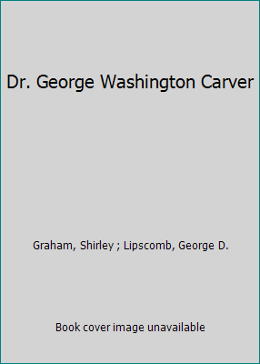 Dr. George Washington Carver B0000BIQDH Book Cover