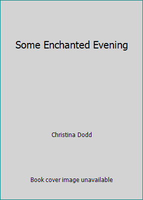 Some Enchanted Evening 0739444964 Book Cover