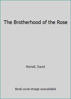 The Brotherhood of the Rose 1561000051 Book Cover