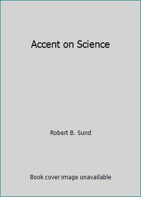 Accent on Science 0675076455 Book Cover