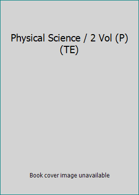 Physical Science / 2 Vol (P) (TE) 1591665531 Book Cover