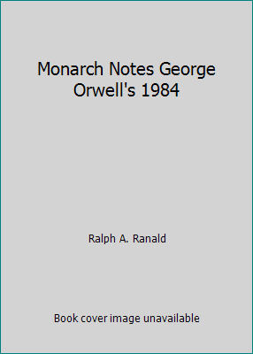 Monarch Notes George Orwell's 1984 B0010LMQRS Book Cover