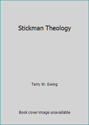 Stickman Theology B000NJRKFG Book Cover