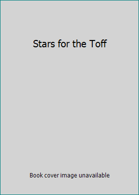 Stars for the Toff B001NE4NQ4 Book Cover