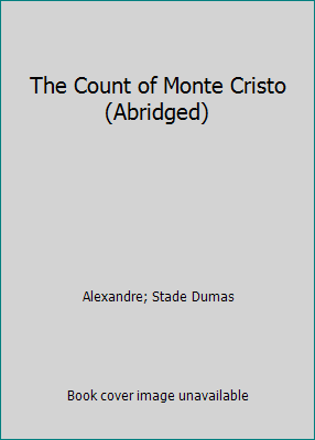 The Count of Monte Cristo (Abridged) B004TNQFI0 Book Cover