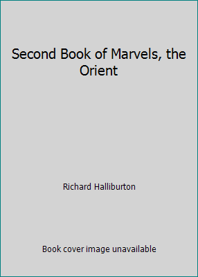 Second Book of Marvels, the Orient B003W00QCW Book Cover