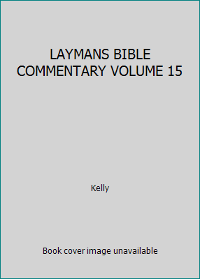 LAYMANS BIBLE COMMENTARY VOLUME 15 B0054N7TOS Book Cover