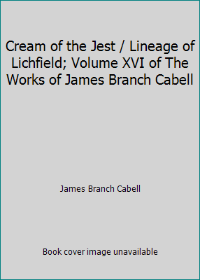 Cream of the Jest / Lineage of Lichfield; Volum... B007BNIBU0 Book Cover