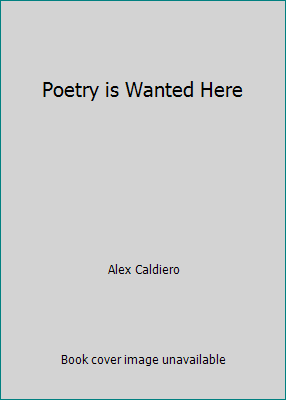 Poetry is Wanted Here 0942688953 Book Cover