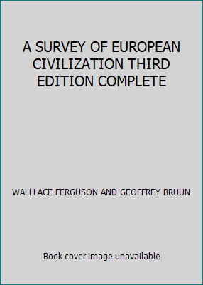 A SURVEY OF EUROPEAN CIVILIZATION THIRD EDITION... B0015Q1264 Book Cover