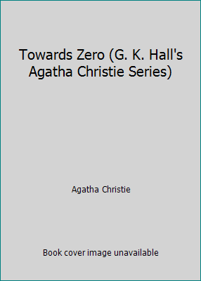 Towards Zero [Large Print] 081614611X Book Cover