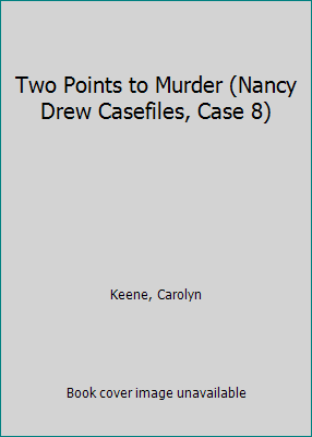 Two Points to Murder (Nancy Drew Casefiles, Cas... [Large Print] 0942545346 Book Cover