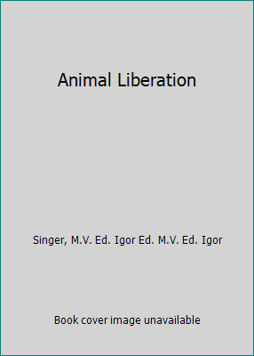 Animal Liberation 0224030183 Book Cover