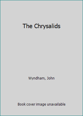 The Chrysalids B00469FQ2S Book Cover