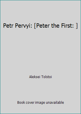 Petr Pervyi: [Peter the First: ] [Russian] 5040023618 Book Cover