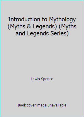 Introduction to Mythology (Myths & Legends) (My... 1859580009 Book Cover