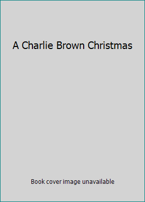 A Charlie Brown Christmas 1419869264 Book Cover