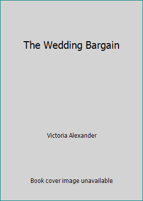 The Wedding Bargain 0739406213 Book Cover